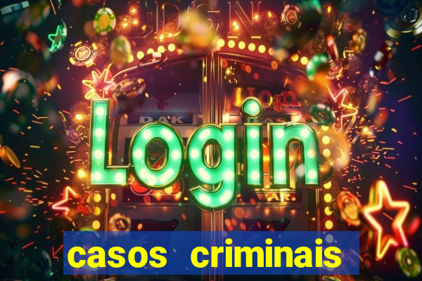 casos criminais para ler pdf